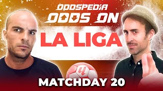 La Liga Predictions 2024/25 Matchday 20 | Best Football Betting Tips Today