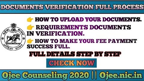 DOCUMENTS-VERIFICATION FULL PROCESS || OJEE 2020 || MUST WATCH || NO.1 ODISHA JOB