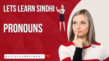 LEARN SINDHI | PRONOUNS | "I, YOU, THIS." | LESSON 1
