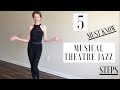 Musical Theatre Dance Class ||5 MUST-KNOW Musical Theatre Jazz Steps (Beginner Dance Tutorial)