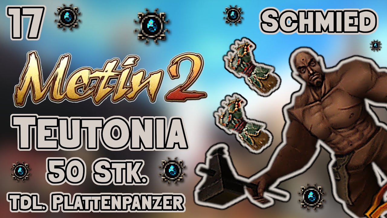 Metin2 DE [Teutonia] ♛ Tödlicher Plattenpanzer ♛ Antiker Saphir ...