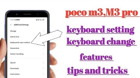 poco M3,M3 pro keyboard setting keyboard change features tips and tricks