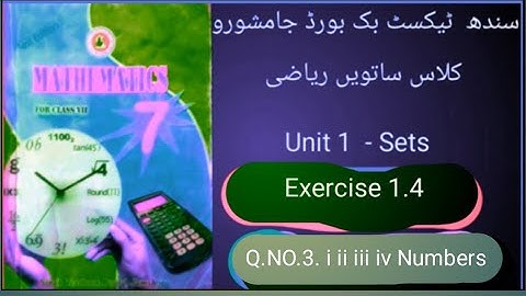 Class Seven Mathematics Sindh Text Book Board|| Sets || Exercise1.4|| Q.NO. (3) i ii iii iv  Numbers