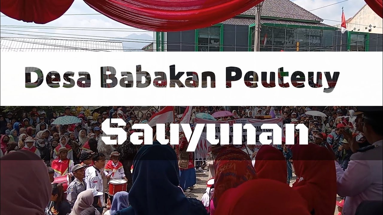 Desa Babakan Peuteuy | Karnaval 2025 Sekecamatan Cicalengka Kab Bandung