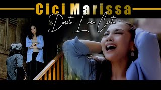 CICI MARISSA / DERITA LARA CINTA (Cinta Suci Kau Khianati) / LAGU SLOW ROCK  MELAYU TERBARU 2021 omv