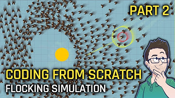 Coding From Scratch! #006 - Flocking Simulation (Part 2)
