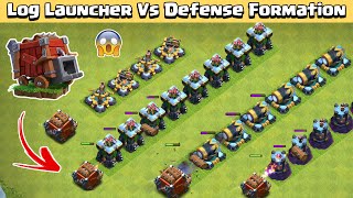 LOG LAUNCHER Vs Max Defense FORMATION | Clash of Clans screenshot 5