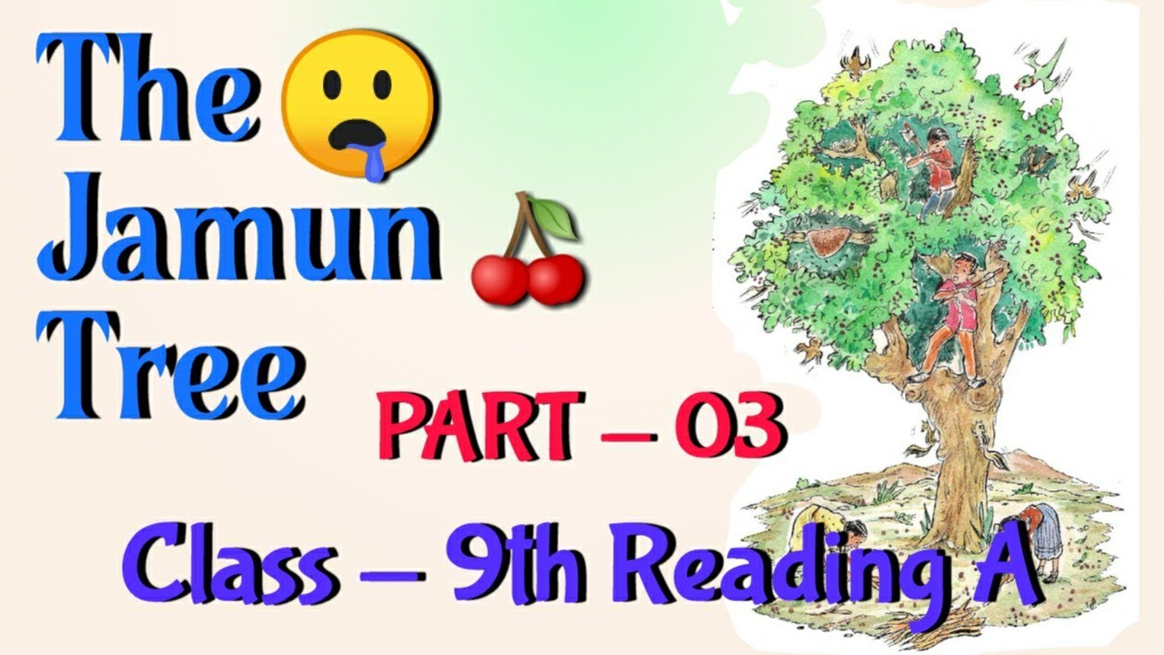 The Jamun Tree 🌲 Part-3 - YouTube