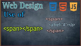 What is span, What is HTML , Work of span in html , Web design tutorials part - 11