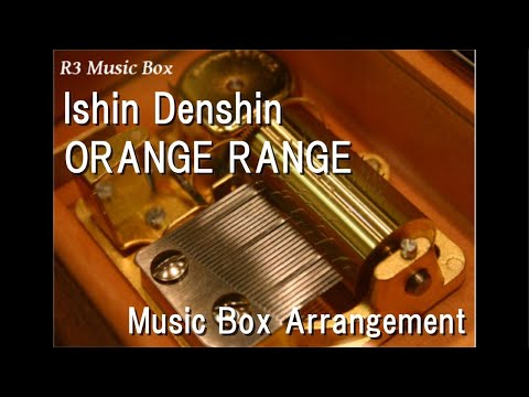 Ishin Denshin/ORANGE RANGE