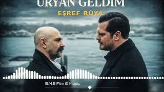 Eşref Rüya - Üryan Geldim (Mafyatik Duygusal Müzik)