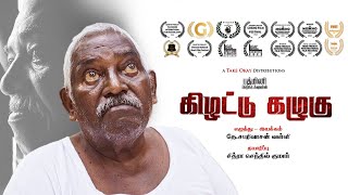 Kizhattu Kazhugu | Award Winning Tamil Short Film | With English Subtitles | Take Okay