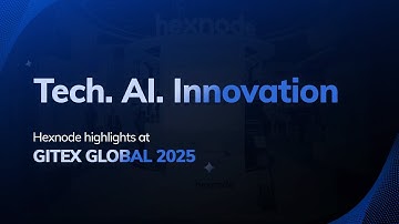 Hexnode Showcases the Future of Tech, AI, and Enterprise Mobility at GITEX GLOBAL 2025