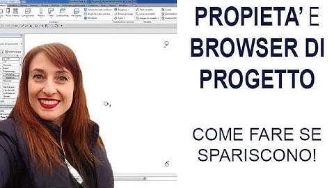 Browser di Progetto e Menù Proprietà Revit: come fare se spariscono?