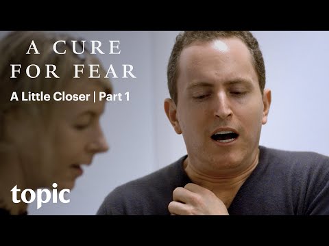 A Little Closer | A Cure For Fear: Part 1 | Topic