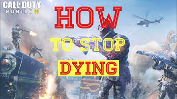 How to stop dying in COD Mobile