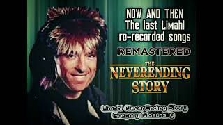Limahl "The NeverEnding Story" re-recorded Now and Then 🎧🎥🇬🇧