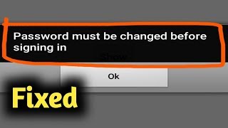 Famous Fix the users password must be changed before signin in Wealth