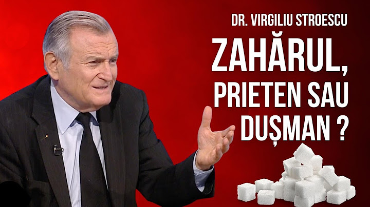 🔴 ZAHĂRUL, prieten sau dușman pentru organismul nostru? | dr. Virgiliu Stroescu