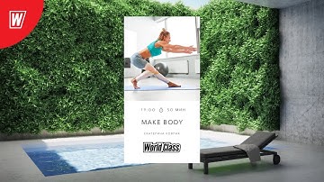 MAKE BODY с Екатериной Ковпак | 26 сентября  2021 | Онлайн-тренировки World Class