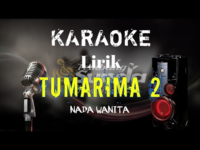 🔴Tumarima 2 - Iink Kurnia karaoke BAJIDOR VERSI ADE ASTRID GERENGSENG TEAM ‼️NADA WANITA LIRIK ‼️ class=