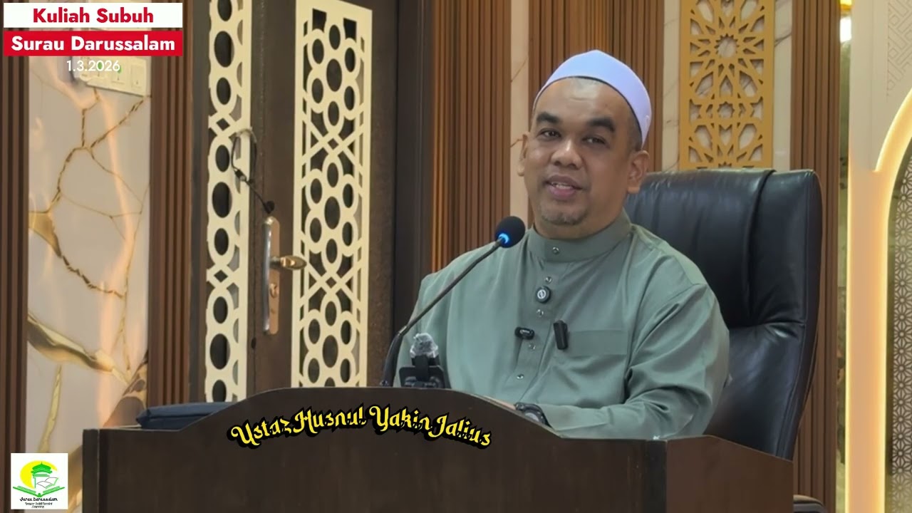 Kuliah Subuh 1.3.2026 - Ustaz Husnul Yakin bin Jalius