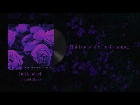Pastel Ghost Dark Beach Lyrics Vinyl