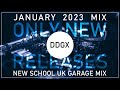 UK Garage NEW RELEASES January 2023 Mix - New School UK Garage Mix - #ukgarage #ukg #djmix