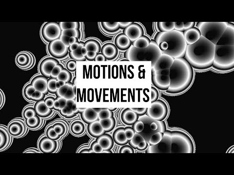 Motions and Movements