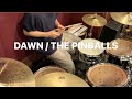 DAWN / THE PINBALLS 【叩いてみた】 drum cover