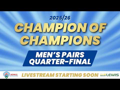 📺 LIVE | 2025-26 Champion of Club Champions Pairs | Quarter-Final Men