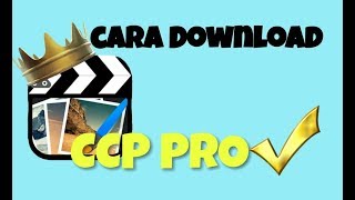 Cara Download CCP PRO YANG TERBARU 2020!! LINK DI DESKRIPSI|| •Itz Laras!