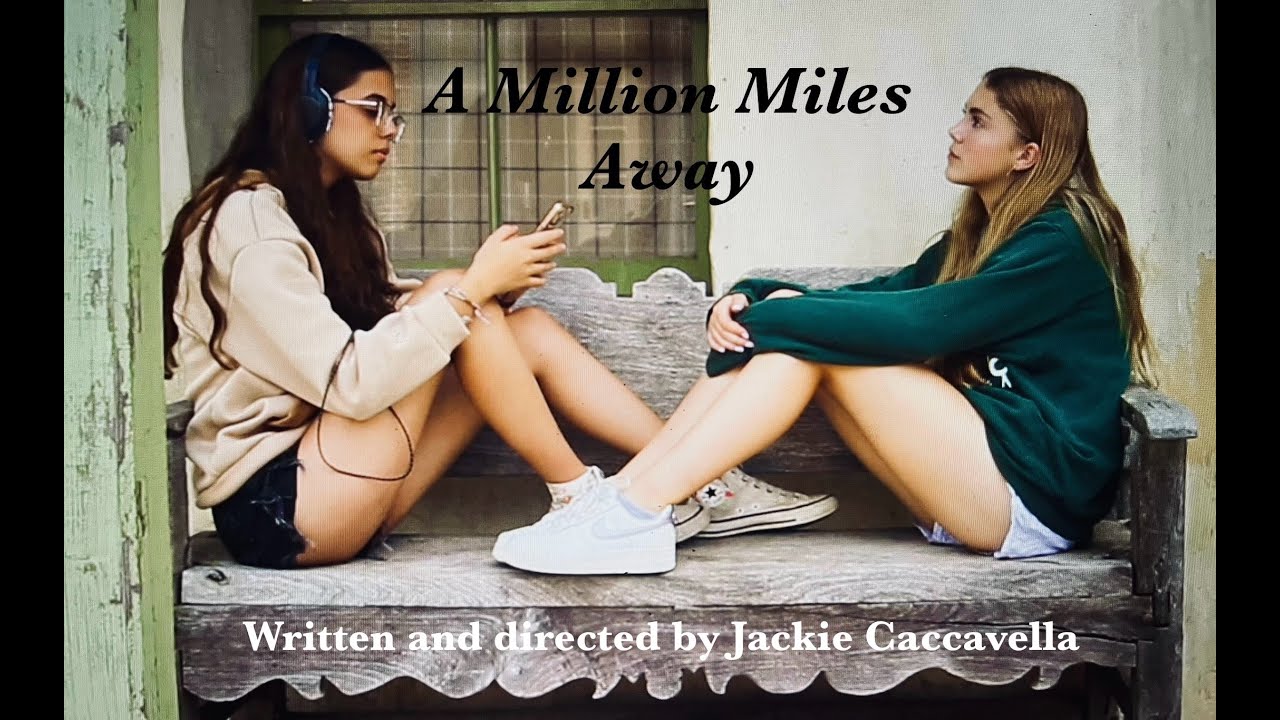 A Million Miles Away