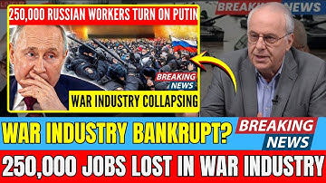 250,000 Russian Workers Turn on Putin | War Industry Collapsing | Wolff Reports