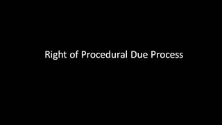 R5.8 Right of Procedural Due Process