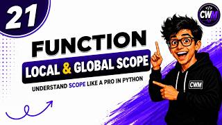 21. Python Variable Scope Explained | Local & Global Variables in Functions