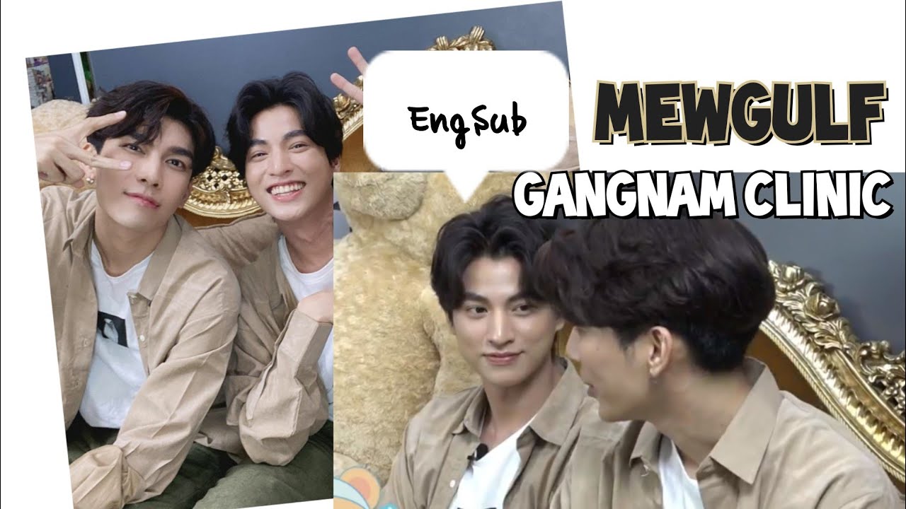 [EngSub] MewGulf Live @ Gangnam Clinic