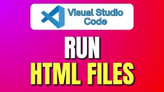 How to Run HTML Files using Visual Studio Code | HTML VSCode Tutorial | Easy Tutorial