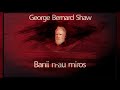 Banii nau miros 1963  george bernard shaw