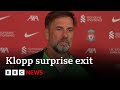 Jurgen Klopp to step down as Liverpool manager at end of season | BBC News