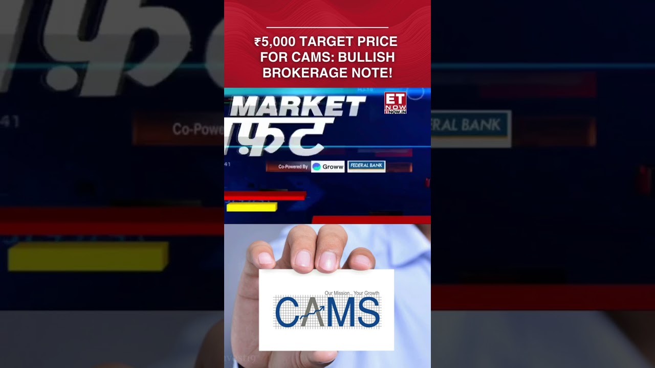 CAMS Share Price Target At ₹5,000, Will You Buy? | Bullish Brokerage Note 