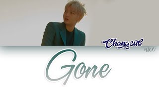 LEE CHANGSUB (이창섭) (BTOB) - GONE Lyrics (ENG/ROM/HAN)