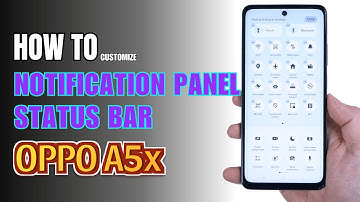 How to Edit Notification Panel Shortcuts | Status Bar on Oppo A5x