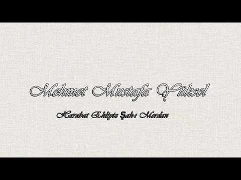 Mehmet Mustafa Yüksel \u0026 Şah-ı Merdan [© Şah Plak] Official Audio