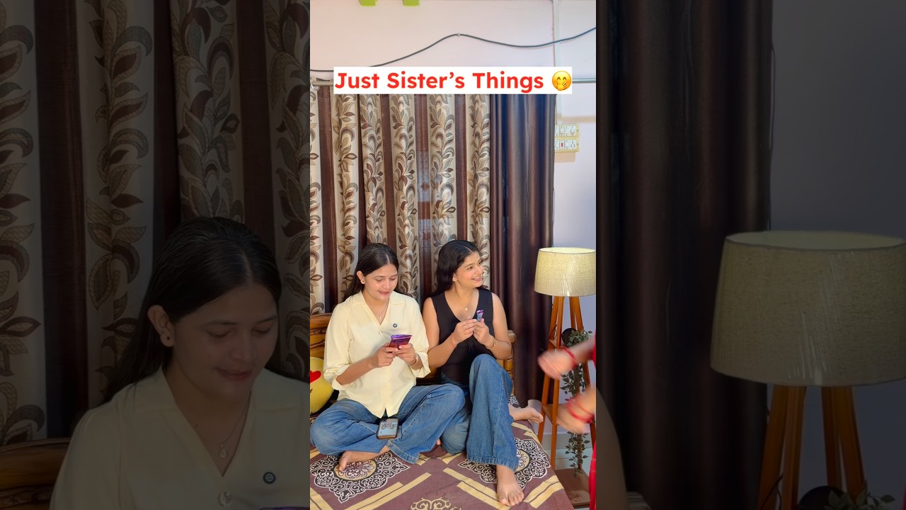 Kya aapki bahan bhi aisi hi hai? #sister #things #siblings #suchitiwari #ytshorts