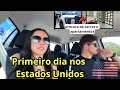 NOSSO PRIMEIRO DIA NOS ESTADOS UNIDOS 🇺🇸