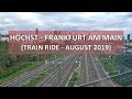 Höchst-Frankfurt am Main Train Ride | Zugfahrt von Höchst nach Frankfurt am Main