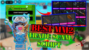 [BEST👑] MM2 TRADE SCAM SCRIPT | UPDATED, PASTEBIN, FREEZE TRADE!