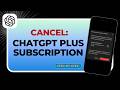 How to Cancel ChatGPT Plus Subscription (Step-by-Step Guide)