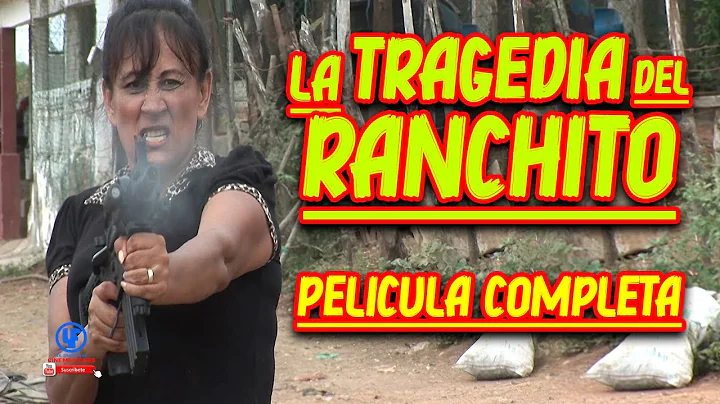 "La Masacre del Ranchito"" La Fraternidad"  Pelcul...